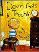 David Gets in Trouble