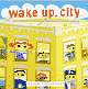 Wake Up, City