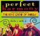 Perfect Harmony
