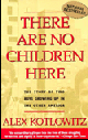 There Are No Children Here