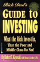 Rich Dad's Guide to Investing
