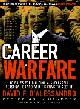 Career Warfare