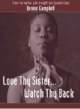 Love Thy Sister, Watch Thy Back