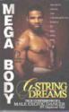 Mega Body G-Strings Dreams
