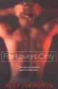 For Lovers Only