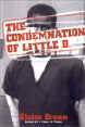 The Condemnation of Little B
