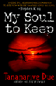 My Soul to Keep